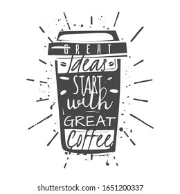 Posters with subjects on the coffee theme and built-in quote. Black white vector illustration. Hipster style