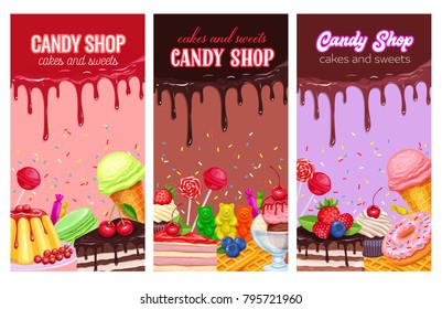 Posters template with confectionery and sweets. Dessert, lollipop, ice cream with candied, macaron and pudding. Donut and cotton candy, muffin, waffles, biscuits and jelly.