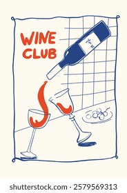 Posters in a whimsical and charming trendy style. The posters feature elegant glasses and bottles of wine, including a wine club poster. Hand draw la dolce vita doodles