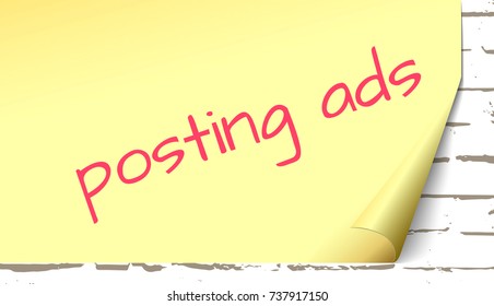 posting ads, a piece of yellow paper with an inscription hanging on a brick wall