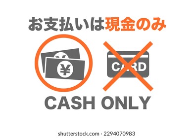 Postings indicating that payment is by cash only. Translation: payment method is cash only.