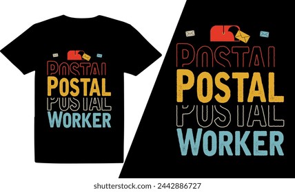 Postman T-Shirt, postal workers colorful graphic t shirt best  typography t shirt design