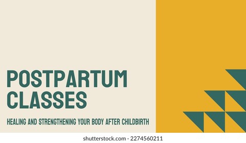 Postpartum classes: Education and support for new mothers after birth.