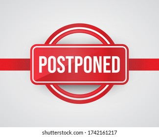 Postponed Sign Illustration with Realistic Style