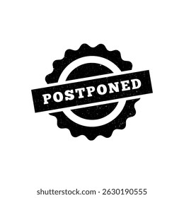 Postponed stamp symbol, label sticker sign button, text banner  illustration.