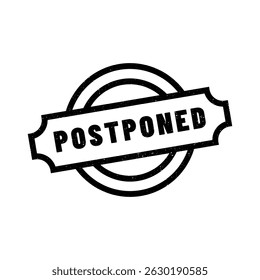 Postponed stamp symbol, label sticker sign button, text banner  illustration.