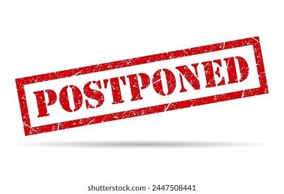 Postponed stamp symbol shadow, label sticker sign button, text banner vector illustration .