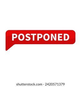 Postponed Text In Red Rectangle Shape For Information Announcement Business Marketing Social Media
