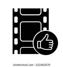 Post-production Glyph Icon. Final Edited Film. Approved Movie. Final Cut. Movie Review. Filmstrim With Thumbs Up Gesture. Silhouette Symbol. Negative Space. Vector Isolated Illustration