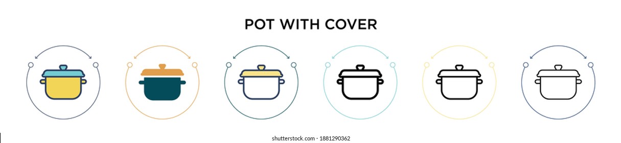 Pot with cover icon in filled, thin line, outline and stroke style. Vector illustration of two colored and black pot with cover vector icons designs can be used for mobile, ui, web