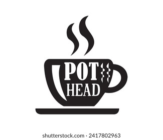 pot head typography t-shirt design