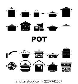 pot kitchen food pan cooking icons set vector. cook soup, saucepan lid, steel chef, kitchenware metal, stove utensil, stainless pot kitchen food pan cooking glyph pictogram Illustrations