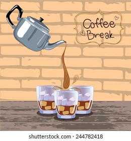 Pot pouring coffee glass ice cold coffee on  wood table brick wall