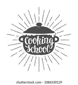 Pot silhoutte with lettering - Cooking school - and   vintage sun rays. Good for cooking logotypes, bades or posters.