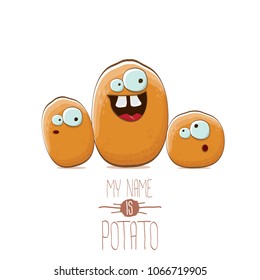 potato family cartoon characters isolated on white background. My name is potato vector concept illustration. funky father potato with little son kids potatoes