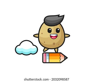 potato mascot illustration riding on a giant pencil , cute style design for t shirt, sticker, logo element