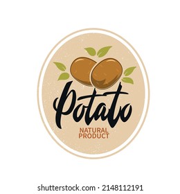 Potatoes vector illustration with handwritten text for banner, restaurant menu, farmers market. Modern brush ink calligraphy, hand lettering typography. Logo concept design. Hand drawn potato icon
