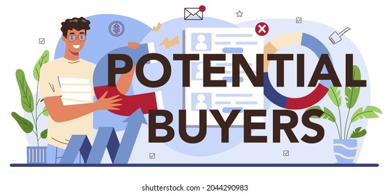 Potential buyers typographic header. Real estate industry. Idea of wide selection of house for sale and rent. Realtor assistance and help in property mortgage. Flat vector illustration