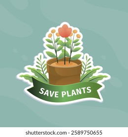 Potted plant with ribbon reading save plants suitable for Earth Day campaigns, environmental themes, nature conservation graphics, green initiatives.