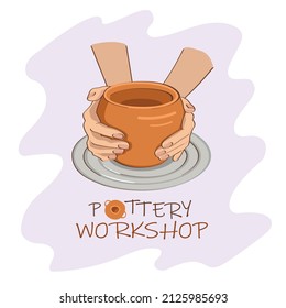 Pottery wheel. Pottery workshop. A potter sculpts a clay pot on a potter's wheel. Vector illustration.	
