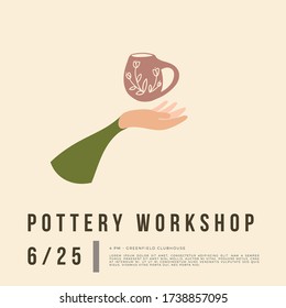 Pottery workshop - handdrawn vector illustration for poster, card, banner, invitation. 