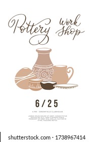 Pottery workshop - handdrawn vector illustration for poster, card, banner, invitation. 