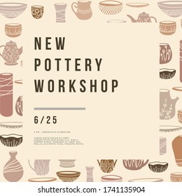 Pottery workshop - handdrawn vector illustration for poster, card, banner, invitation. 