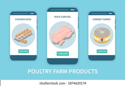 Poultry farm products mobile app concept with chicken eggs duck carcass and canned turkey advertising on smartphone screens isometric vector illustration