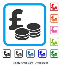 Pound Coins icon. Flat grey pictogram symbol inside a light blue rounded rectangular frame. Black, gray, green, blue, red, orange color versions of Pound Coins vector.
