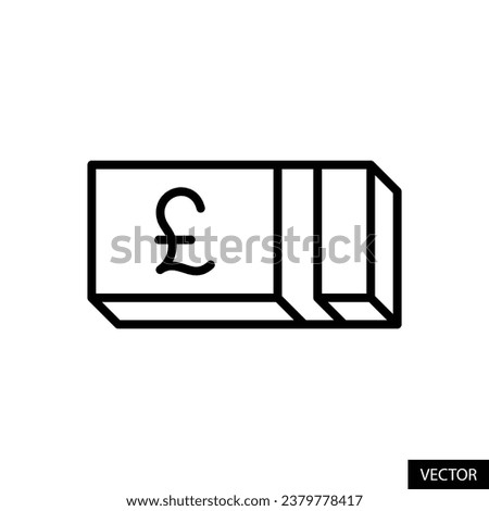 Pound currency bills stack, money, cash, banknotes vector icon in line style design for website, app, UI, isolated on white background. Editable stroke. EPS 10 vector illustration.
