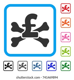 Pound Mortal Debt icon. Flat gray iconic symbol in a light blue rounded rectangle. Black, gray, green, blue, red, orange color additional versions of Pound Mortal Debt vector.