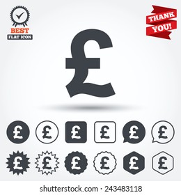 Pound sign icon. GBP currency symbol. Money label. Circle, star, speech bubble and square buttons. Award medal with check mark. Thank you ribbon. Vector