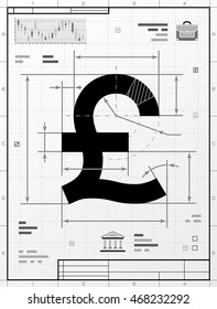 Pound sterling symbol as technical drawing. Stylized drafting of money sign with title block. Vector illustration
