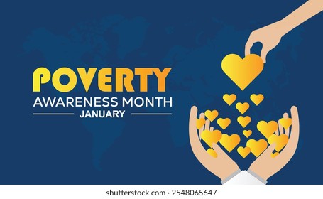 Poverty Awareness Month observed each year during January. Poverty Awareness concept. Vector template for banner, greeting card, poster with background.