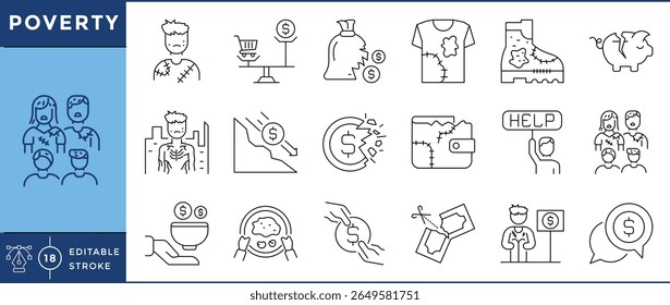 Poverty icons set. Poor, malnutrition, old clothing, money, inflation, dirty, and much more. Vector editable stroke.