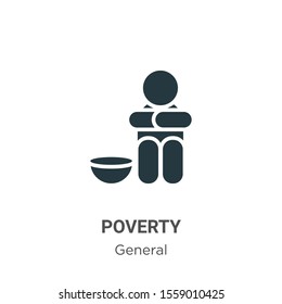 Poverty Vector Icon On White Background. Flat Vector Poverty Icon Symbol Sign From Modern General Collection For Mobile Concept And Web Apps Design.