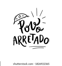 Povo Arretado. Gente enojada. Noreste. Expresión portuguesa brasileña con un sombrero de cuero. vector. 