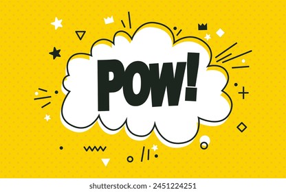 Pow-Blase. Ausdrucksballon mit Text Pow. Explosionssprachblase. Hintergrund der Abstrakten Vektorgrafik. Klassisches Gestaltungselement für Banner, Poster, Web. Pop