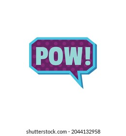 Pow cartoon comic book style exclamation on speech bubble. Fun text with explosion sound in colorful retro colors, isolated vector illustration on white background.