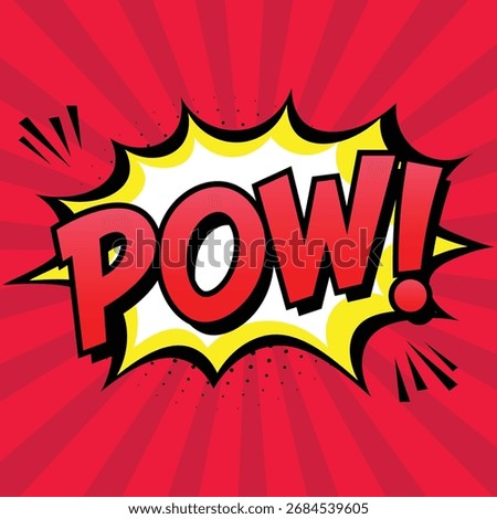 POW! Comic Blast in Retro Pop Art Style   Comic book Pow! explosion vector. Comic Burst in Pop Art Style with halftone dots. Comic sound effect.