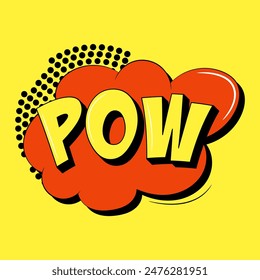 Pow comic book bubble in trendy pop art style. Bright cartoon message