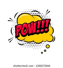 POW!!! Comic style phrase with speech bubble. Vector illustration