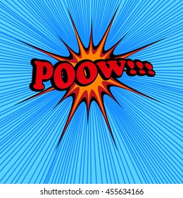 Pow comic text. Pop-art style. Vector illustration with star, blue background and rays. Explosion cartoon. Template for web and mobile applications