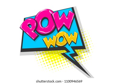 Pow gun wow comic text speech bubble. Colored pop art style sound effect. Halftone vector illustration banner. Vintage comics book poster. Colored funny cloud font.