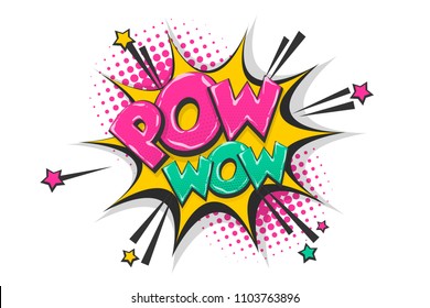 Pow gun wow comic text speech bubble. Colored pop art style sound effect. Halftone vector illustration banner. Vintage comics book poster. Colored funny cloud font.