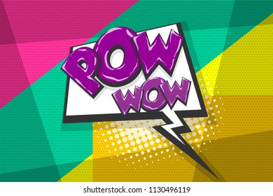 Pow gun wow comic text speech bubble. Colored pop art style sound effect. Halftone vector illustration banner. Vintage comics book poster. Colored funny cloud font.
