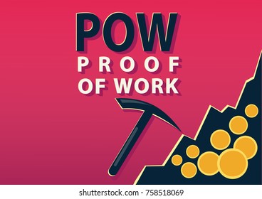 POW, proof of work concept. vector illustration
