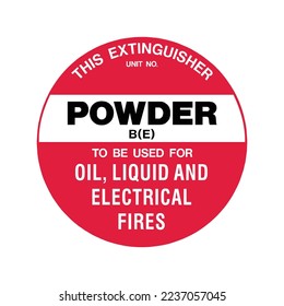 Powder - Fire Extinguisher Round Stickers - to be used for oil, liquid, and electrical fires, fire protection sign