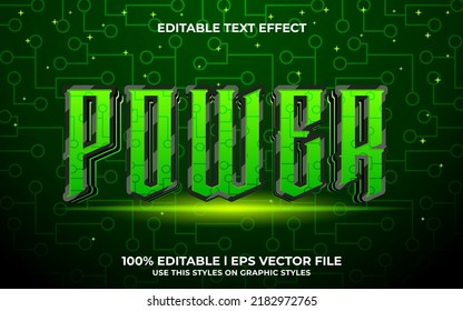 power 3d text effect with cyber theme. green typography template for modern tittle