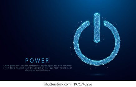 power button concept on Low Poly wireframe blue illustration on dark background. Lines and dots.